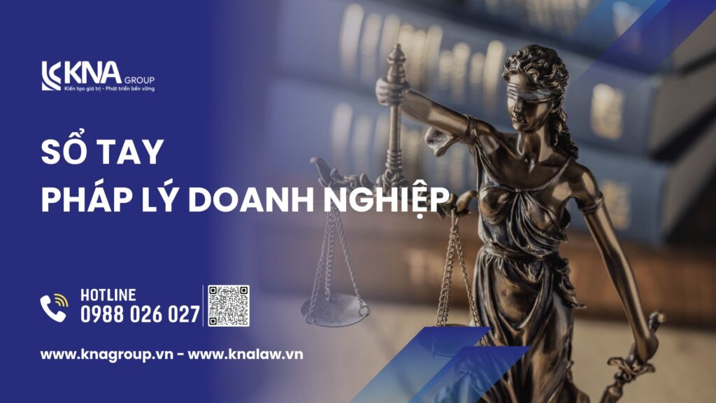 Sổ tay pháp lý doanh nghiệp - quà tặng miễn phí từ KNALaw