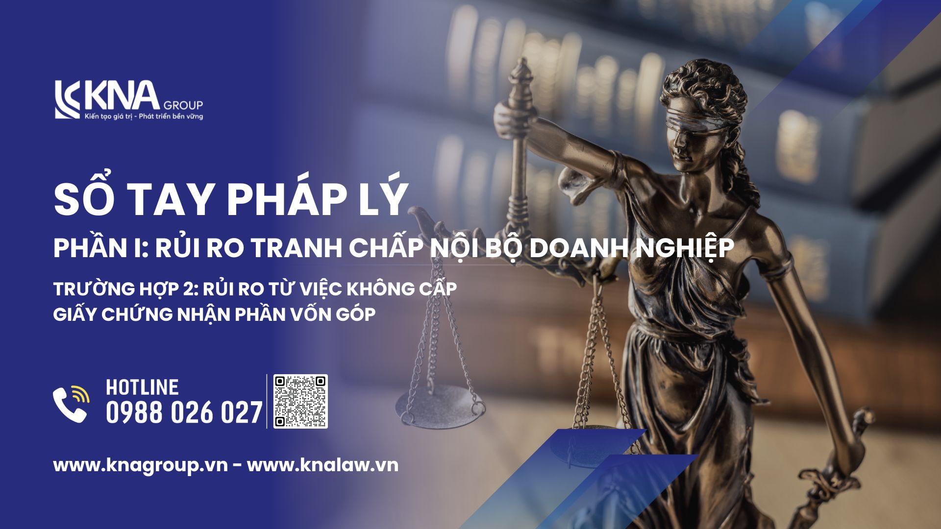 Trường hợp 2: Rủi ro từ việc không cấp giấy chứng nhận phần vốn góp